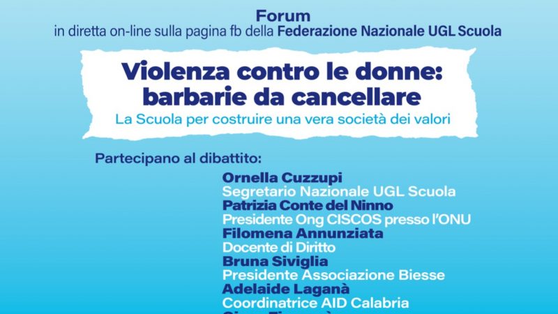 Caserta: Ugl Scuola, Forum Violenza contro donne “Barbarie da cancellare, scuola per costruire vera società di valori”