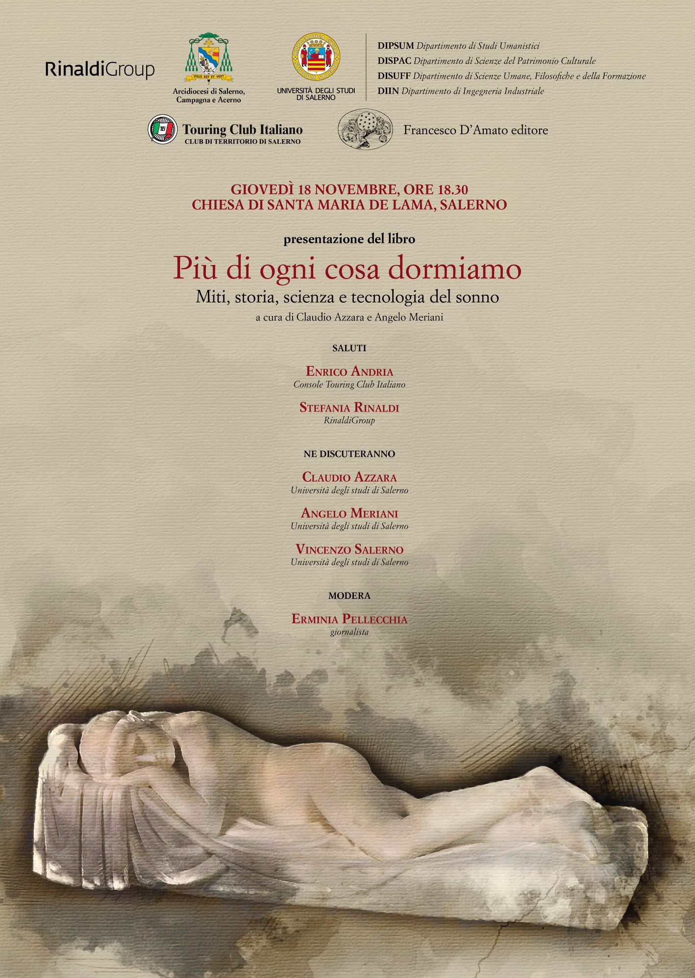 Salerno: presentazione libro “Più di ogni altra cosa dormiamo. Miti, storia, scienza e tecnologia del sonno” di Claudio Azzara e Angelo Meriani