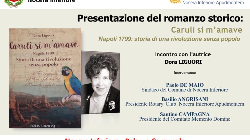 Nocera Inferiore: Rotary Apudmontem, presentazione romanzo di Dora Liguori “Carulì si m’amave”