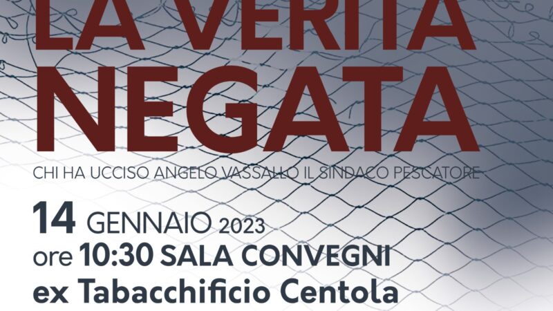 Pontecagnano Faiano: presentazione libro “Verità negata, chi ha ucciso Angelo Vassallo il Sindaco pescatore”