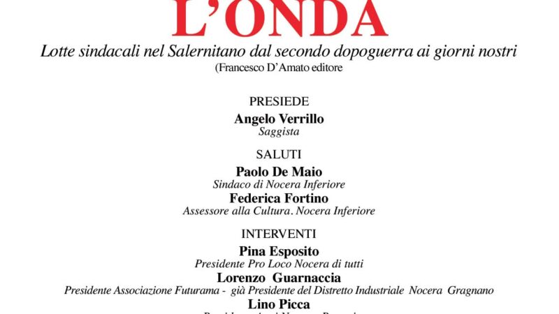 Nocera Inferiore: presentazione libro “L’Onda” di Fernando Argentino e Piero Lucia