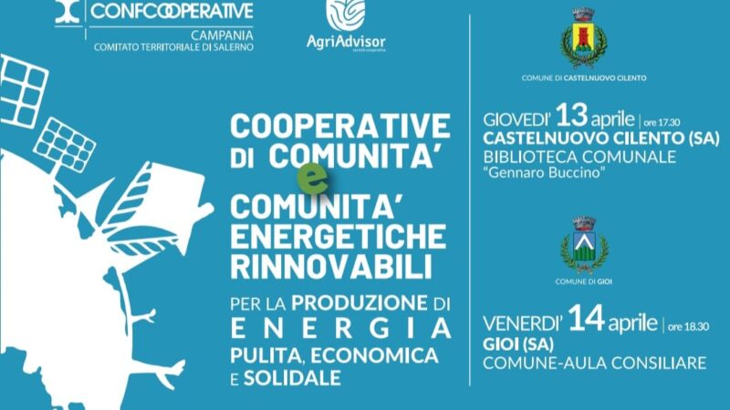 Cilento: Confcooperative, Cooperative Energetiche Rinnovabili e Solidali in Cooperative di Comunità Imprese Sociali