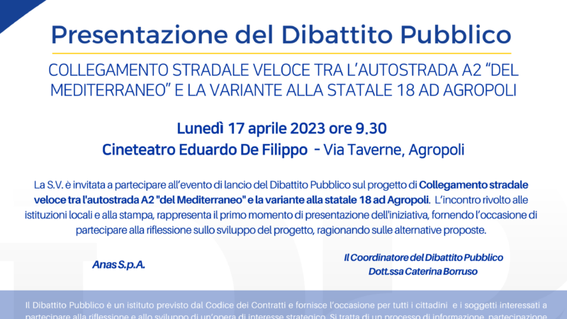 Agropoli: presentazione Dibattito Pubblico su Collegamento stradale veloce autostrada A2 “del Mediterraneo” – variante a statale 18