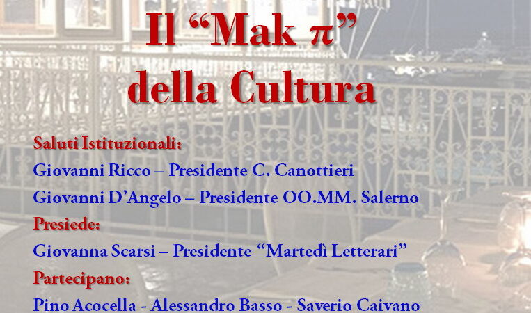 Salerno: Martedì Letterari, incontro “Mak P della cultura”