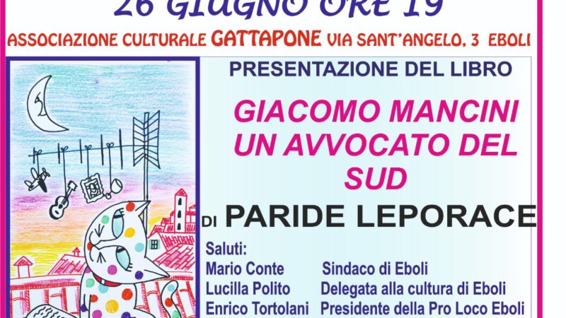 Eboli: presentazione libro di Paride Leporace  “Giacomo Mancini un avvocato del sud” a Gattapone 