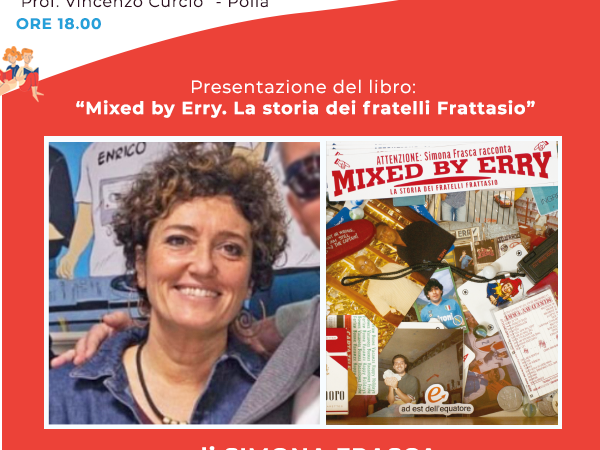 Polla: “Incontri in Biblioteca”, presentazione libro “Mixed by Erry. La vera storia dei Fratelli Frattasio”