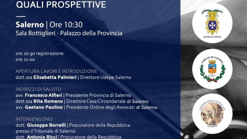 Salerno: “La Riforma della Giustizia”, convegno con vice Ministro Sisto