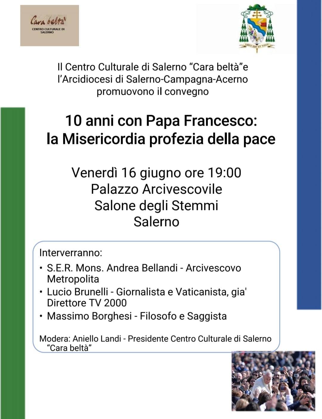 Salerno: “10 anni con Papa Francesco: la Misericordia profezia della pace”, convegno Arcidiocesi -Centro Culturale “Cara beltà”