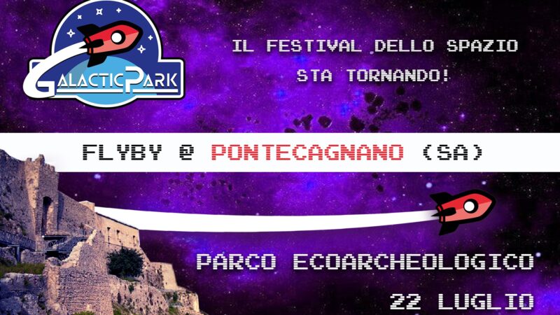 Pontecagnano Faiano: CANA, Galactic Park, festival nazionale dello spazio