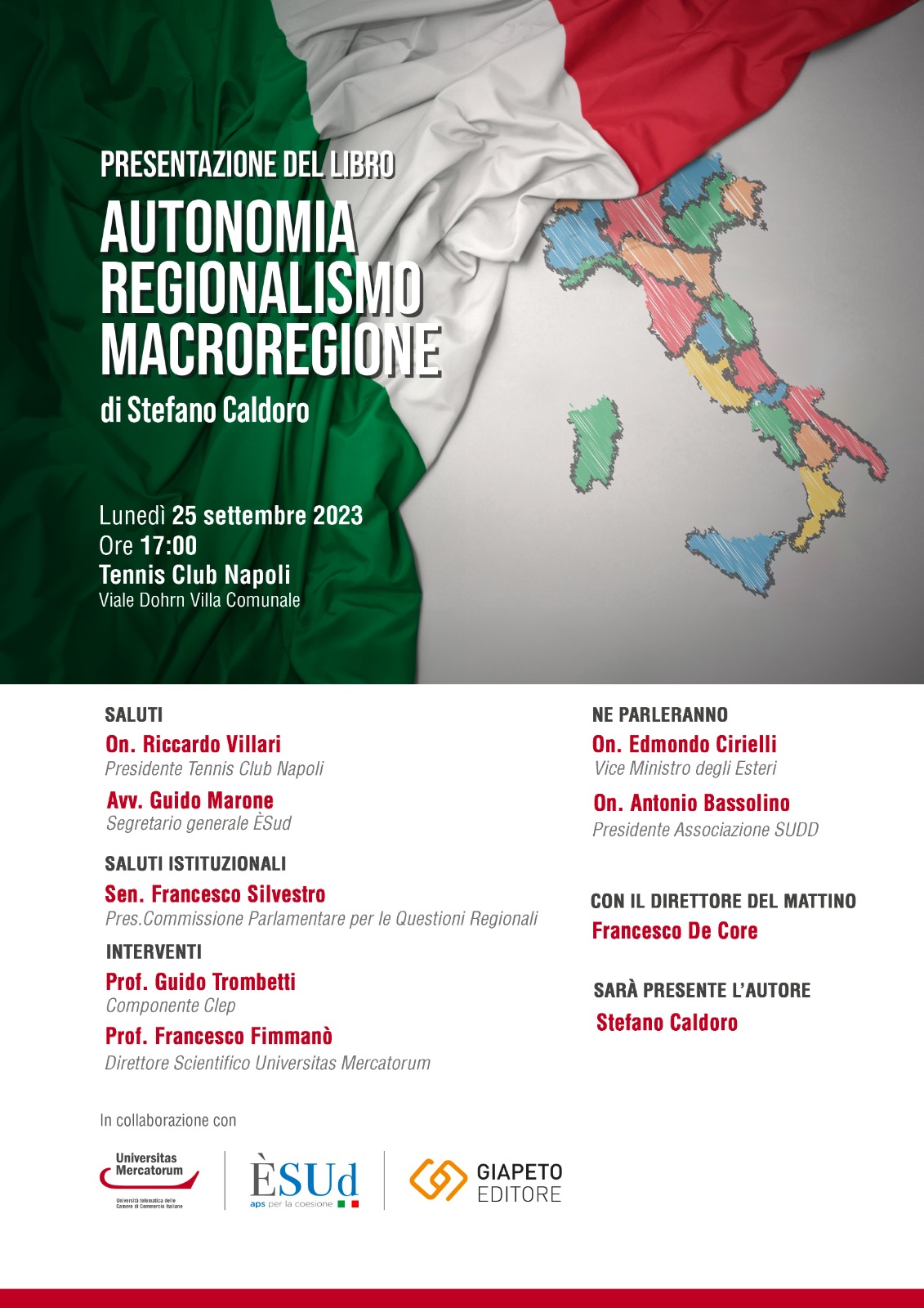 Napoli: presentazione libro di Stefano Caldoro ‘Autonomia, Regionalismo, Macroregione’ 