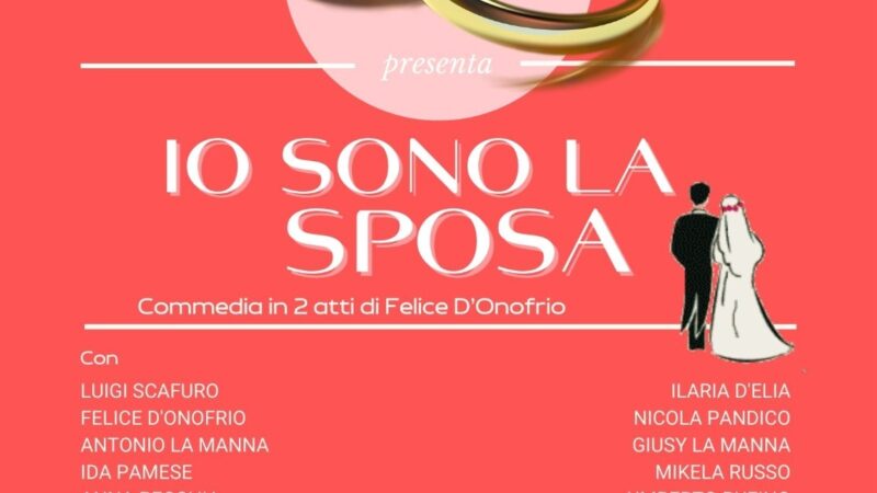 Sarno: al Piccolo Teatro, apertura stagione teatrale con “Io sono la sposa”