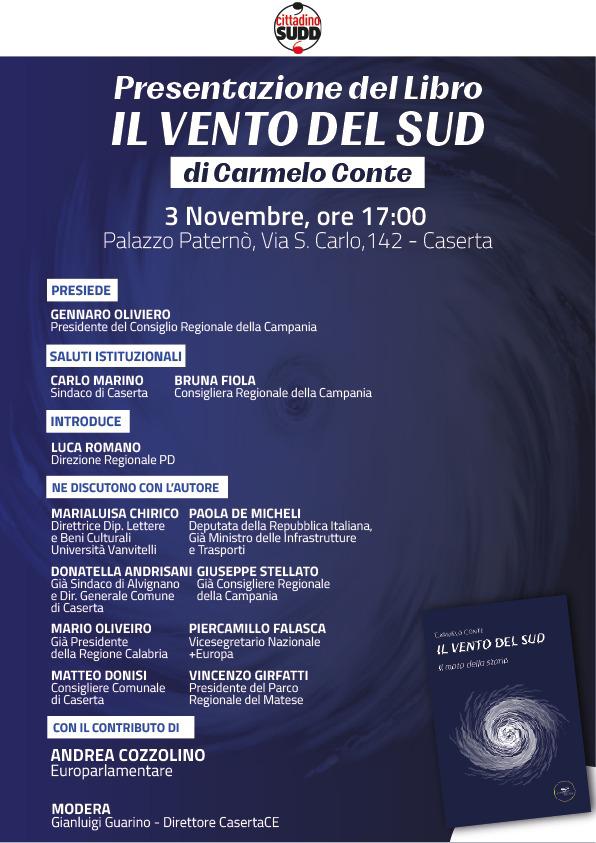 Caserta: “Vento del sud”, presentazione libro di Carmelo Conte con Oliviero, Fiola e Cozzolino