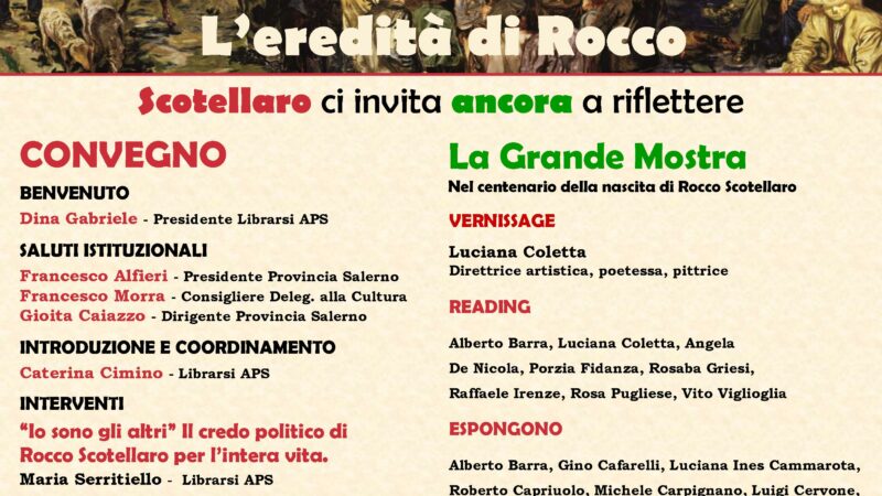 Salerno: Librarsi, centenario Scotellaro, convegno “L’eredità di Rocco. Scotellaro ci invita ancora a riflettere”