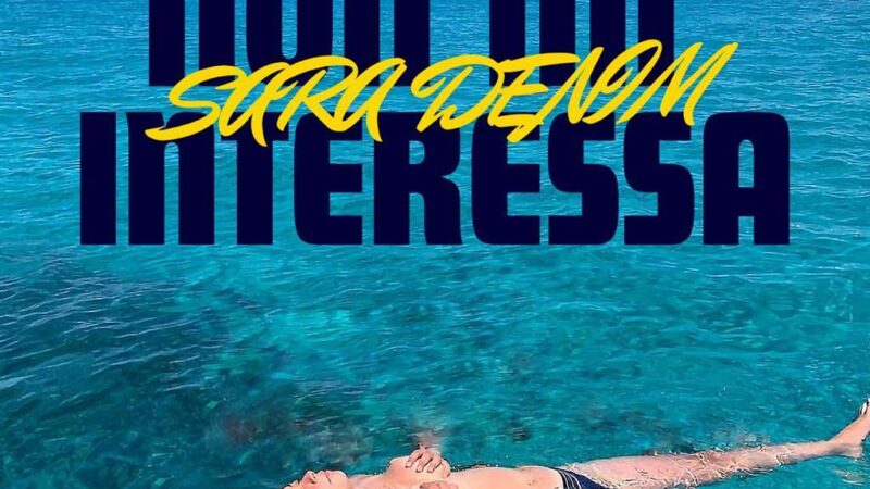 Salerno: “Non mi interessa” di Sara Denim su piattaforma