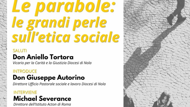 Nola: al via edizione 2024 della Scuola sociopolitica e imprenditoriale della Diocesi, ospite Michael Severance, direttore Istituto Acton di Roma