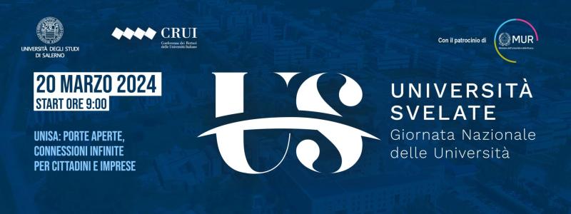 Salerno: “Università svelate” I Giornata Nazionale Università italiane “UNISA porte aperte: connessioni infinite per cittadini e imprese”