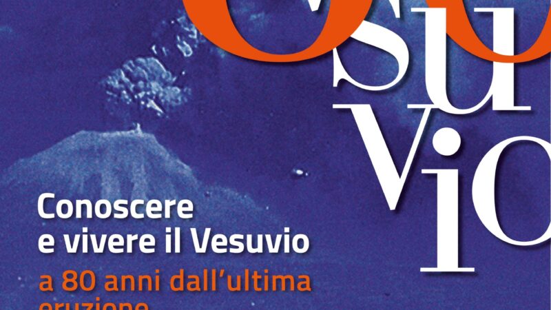Regione Campania: Vesuvio, a 80 anni da ultima eruzione 3 giorni di riflessione