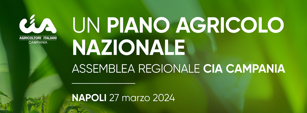 Napoli: Cia illustra 9 punti del Piano Strategico per Agricoltura