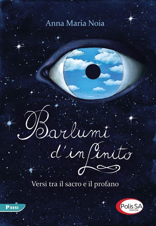 Mercato San Severino: note di lettura di Lidia Loguercio a “Barlumi” d’infinito” di Anna Maria Noia