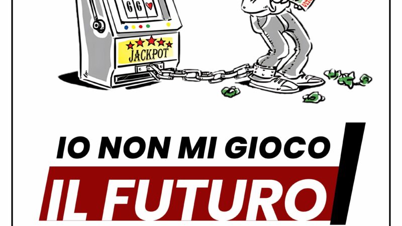  Castel San Giorgio: Campagna di comunicazione per prevenire e sensibilizzare contro ludopatia e gioco d’azzardo 