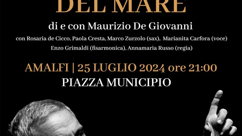 Amalfi: rassegna teatrale “Scene d’aMare”, I appuntamento con scrittore Maurizio De Giovanni