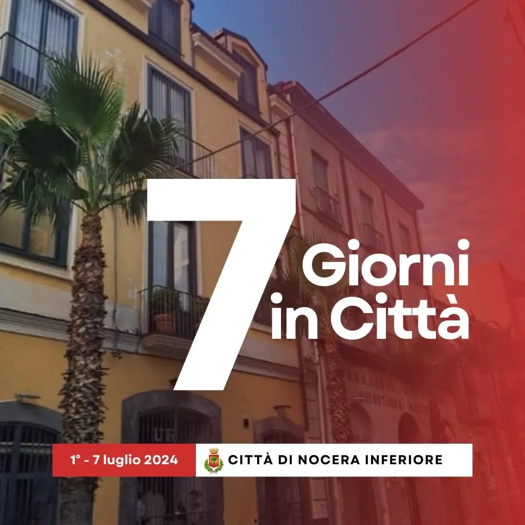 Nocera Inferiore: 7 giorni in Città