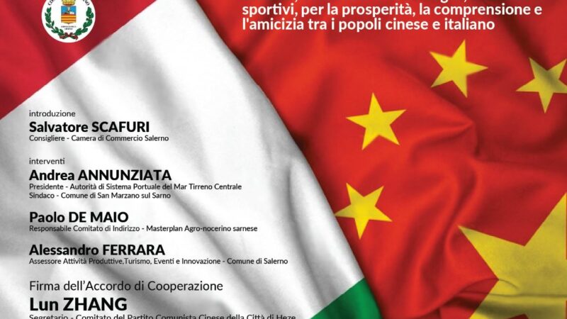 Salerno: a Palazzo Sant’Agostino firma Accordo Provincia di Salerno -Provincia cinese di Shandong