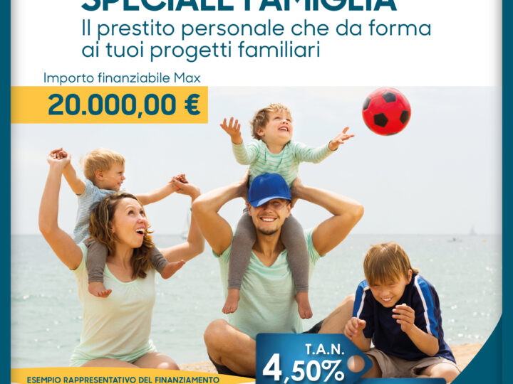 Salerno: Banca Monte Pruno, “Speciale Famiglia” – Il Prestito Personale che permette di realizzare i progetti delle famiglie.