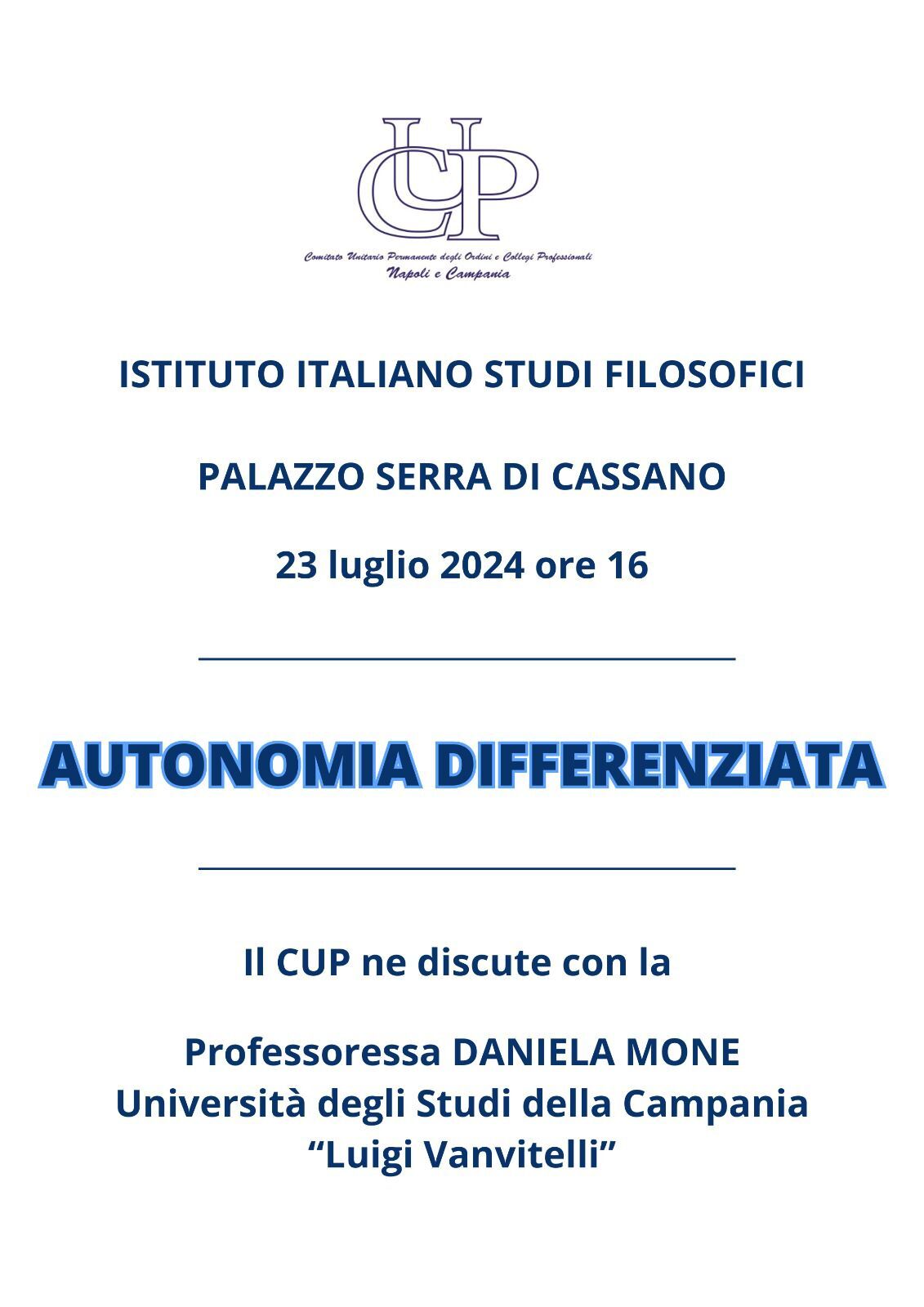 Napoli: Autonomia Differenziata, impatti e prospettive, incontro promosso da Comitato Unitario Permanente degli Ordini e Collegi Professionali  