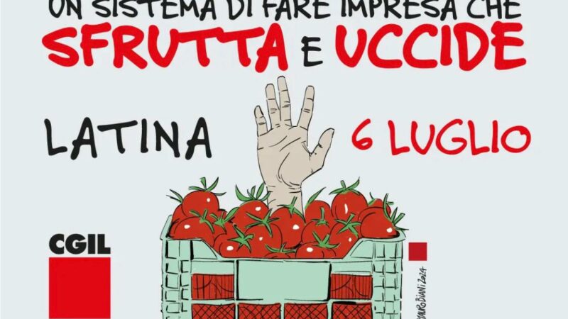 Salerno: Cgil, manifestazione a Latina contro sfruttamento e caporalato