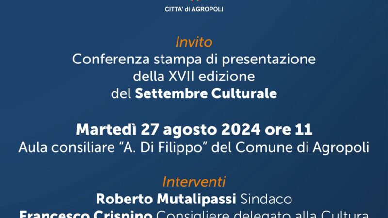 Agropoli: Settembre Culturle, presentazione