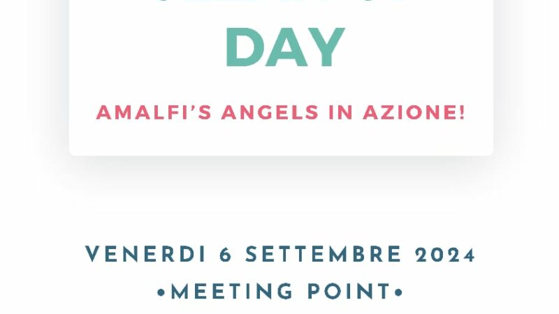 Amalfi: “Clean up Day”, Amalfi’s Angels in azione  