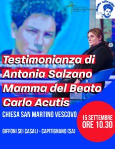 Giffoni Sei Casali: alla Chiesa San Martino, incontro con Antonia Salzano, mamma del Beato Carlo Acutis