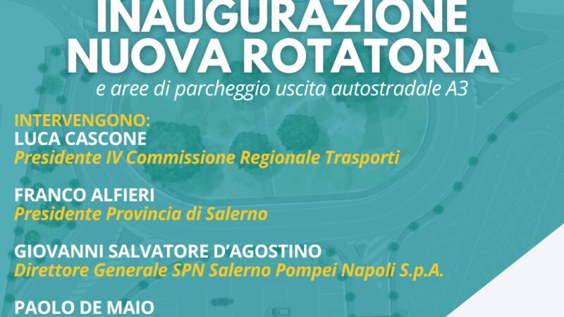 Nocera Inferiore: inaugurazione nuova rotatoria a svincolo autostradale A3