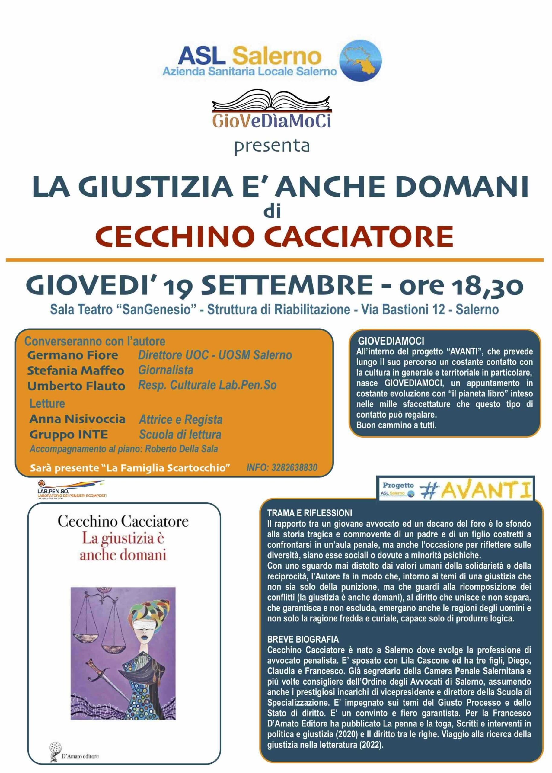 Salerno: presentazione libro “La Giustizia è anche domani” dell’avv. Cecchino Cacciatore