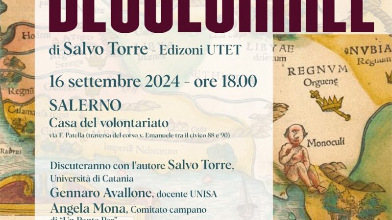 Salerno: Memoria in Movimento, presentazione volume “Il Pensiero decoloniale” di Salvo Torre