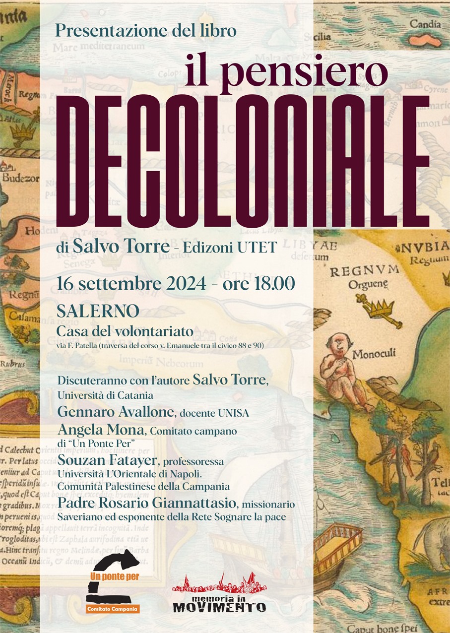 Salerno: Memoria in Movimento, presentazione volume “Il Pensiero decoloniale” di Salvo Torre