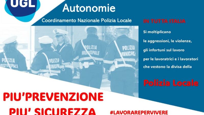 Roma: Polizia Locale, Petillo (Ugl Autonomie) “Più prevenzione e sicurezza per donne e uomini”.