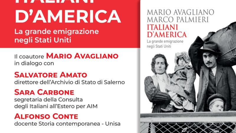 Salerno: all’Archivio di Stato, presentazione libro “Italiani d’America. La grande emigrazione negli Stati Uniti”