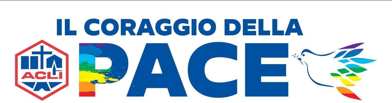 Caserta: Acli, XXVIII Congresso Provinciale “Il coraggio della pace”