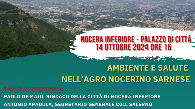 Nocera Inferiore: Cgil, a Palazzo di Città incontro su Ambiente e Salute