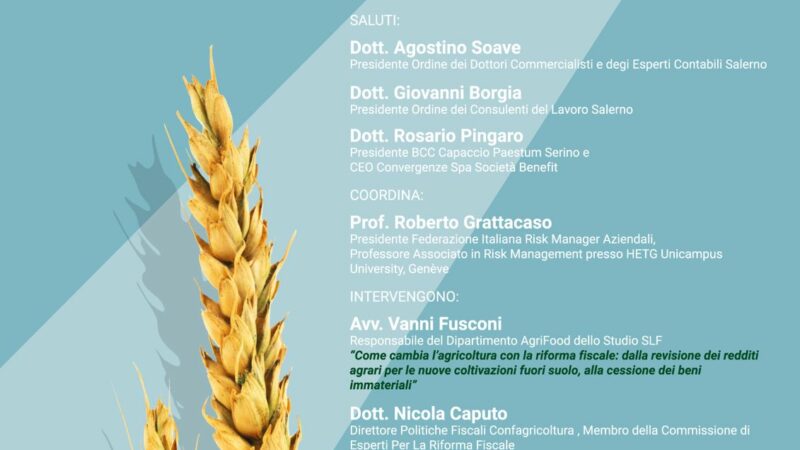 Capaccio Paestum: Convegno su riforma fiscale, competitività e opportunità per settore agricolo