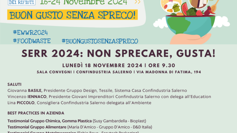 Salerno: Confindustria, Settimana europea riduzione rifiuti, progetto “Non sprecare, gusta!”