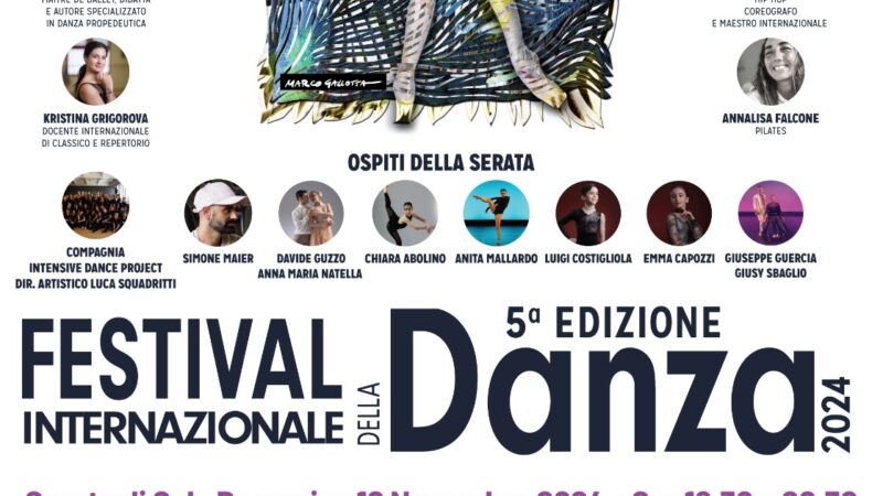 Battipaglia: 6 – 10 novembre ’24 V ediz. Festival Internazionale della Danza  