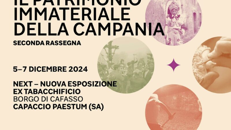 Capaccio Paestum: 2^ ediz. Rassegna del Patrimonio Immateriale della Campania