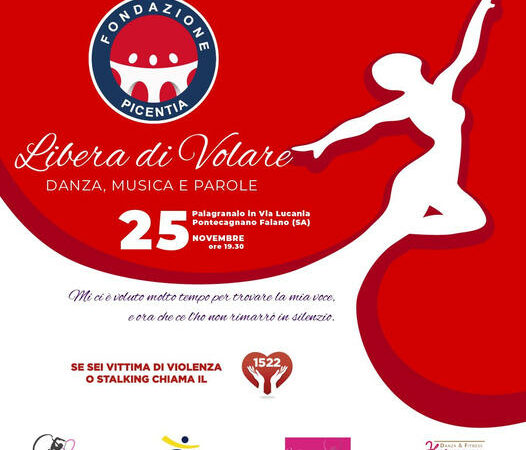 Pontecagnano Faiano: Fondazione Picentia “Libera di Volare” – Danza, Musica e Parole per Giornata Internazionale contro Violenza a Donne