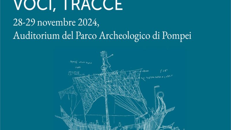 Pompei: “L’altra Pompei. Voci, tracce” conferenza internazionale agli scavi