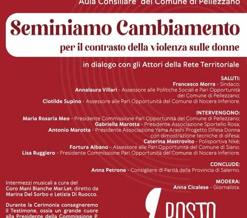 Pellezzano: incontro “Seminiamo Cambiamento – per il contrasto della violenza sulle donne”