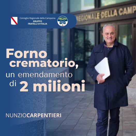 Regione Campania: consigliere Carpentieri, 2 milioni€ per forno crematorio a Sant’Egidio