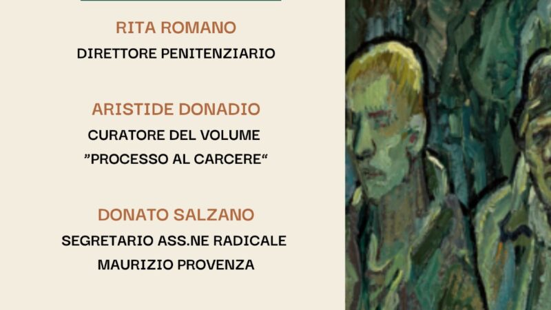 Salerno: Radicali, presentazione libro “Processo al carcere”